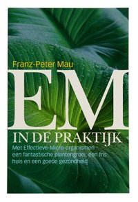 Boek: EM in de Praktijk, Franz-Peter Mau